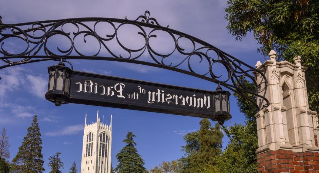 University of the Pacific sign with Burns Tower in the background